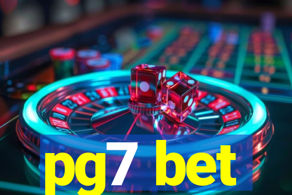 pg7 bet